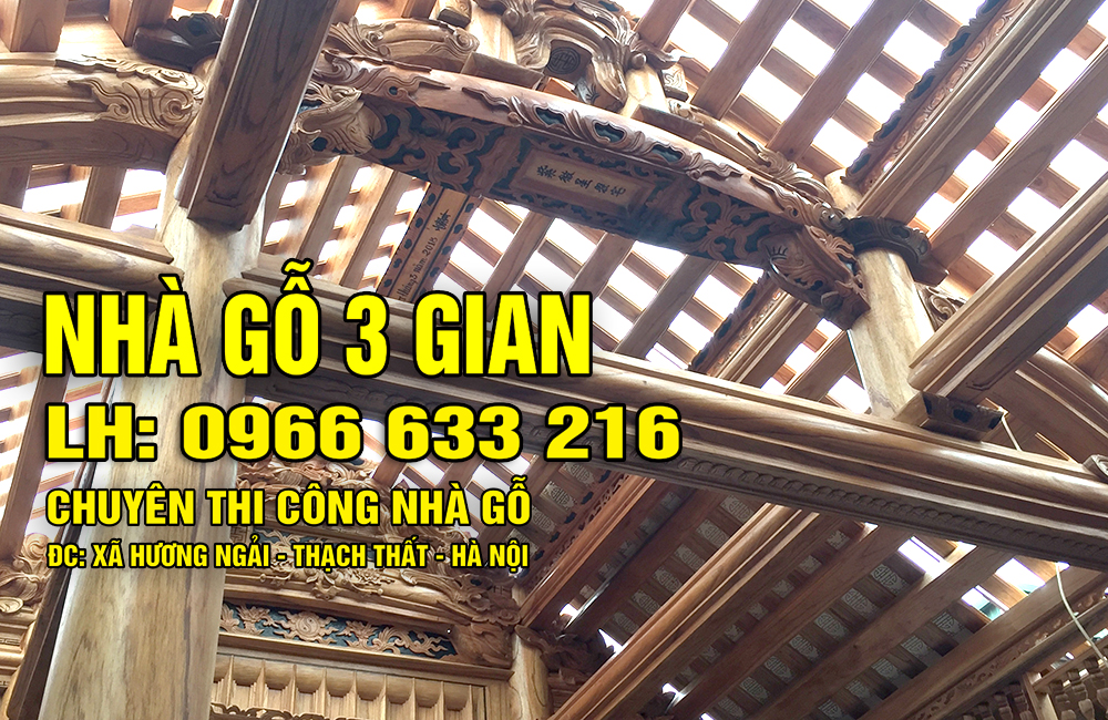 NHÀ GỖ XOAN 3 GIAN 4 CỘT
